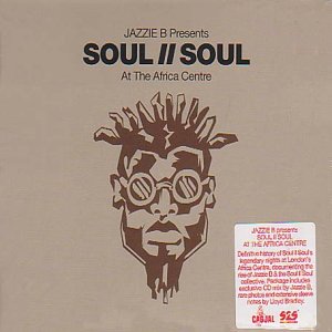 CD-Charts  Search : Soul II Soul at the Africa Centre: Jazzie B Presents/Limited Edition