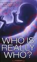 Who is Really Who?: The Comprehensive Guide to DNA Paternity Testing