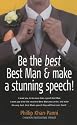 Be the Best, Best Man and Make a Stunning Speech