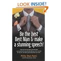 Be the Best, Best Man and Make a Stunning Speech