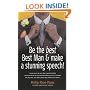Be the Best, Best Man and Make a Stunning Speech