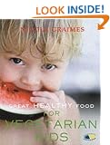 Great Healthy Food for Vegetarian Kids