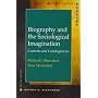 Biography and the Sociological Imagination