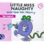 Little Miss Naughty Worries Mr.Worry (Little Miss New Story Library)