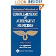 Buy Professional's Handbook of Complementary and Alternative Medicines (PROFESSIONALS HANDBOOK OF COMPLEMENTARY and... by  Charles H Fetrow and Juan R Avila
