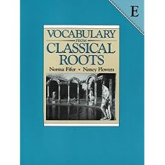Vocabulary from Classical Roots: Book E
