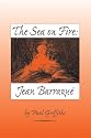 The Sea on Fire: Jean Barraqué (Eastman Studies in Music)