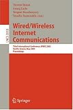 Wired/Wireless Internet Communications: Third International Conference, WWIC 2005, Xanthi, Greece, May 11-13, 2005, Proceedings