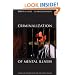 The Criminalization of Mental Illness: Crisis and Opportunity for the Justice System