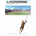 Lacrosse: North America's Game