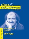 K&ouml;nigs Erl&auml;uterungen und Materialien, Bd.445, Top Dogs - Urs Widmer, Maria Felicitas Herforth