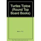 turtles tiptoe roundtop books