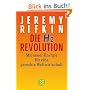 Die H2-Revolution. (Wasserstoff): Mit neuer Energie f�r eine gerechte Weltwirtschaft