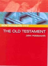 The Old Testament (SCM Study Guide)