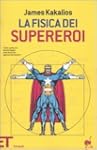 La fisica dei supereroi