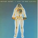 I Sing the Body Electric