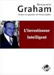 L'investisseur intelligent. Un livre...