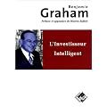 L'investisseur intelligent. Un livre de conseils pratiques