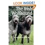The Irish Wolfhound (World of Dogs)