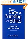 Case Studies in Nursing Ethics