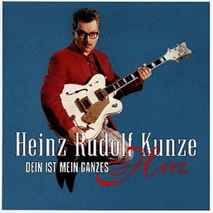 Heinz Rudolf Kunze - Ich glaub es geht los Lyrics - Zortam Music