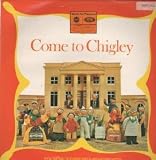COME TO CHIGLEY LP UK MUSIC FOR PLEASURE 1970 19 TRACK (MFP1352)