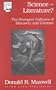 Science or Literature?: The Divergent Cultures of Discovery and Creation
