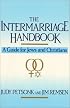 The Intermarriage Handbook: A Guide for Jews & Christians