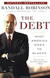 The Debt: What America Owes to Blacks