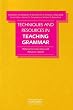 Techniques and Resources in Teaching Grammar (Teacher Development Series)