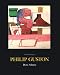 Books : A Critical Study of Philip Guston