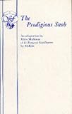 Bourgeois Gentilhomme: Prodigious Snob (Acting Edition)