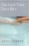 The Last Time They Met : A Novel
