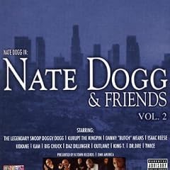 Nate Dogg and Friends, Vol. 2