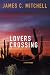 Lovers Crossing