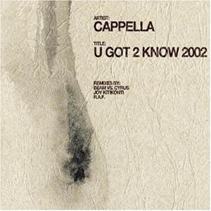 Cappella - U Got 2 Know [US-Import] - Zortam Music