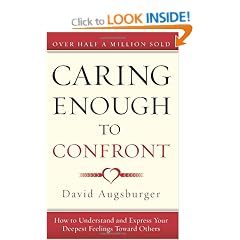 CARING ENOUGH TO CONFRONT