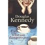 Une relation dangereuse de Douglas Kennedy
