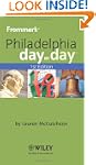 Frommer's Philadelphia Day by Day