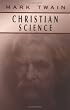 Christian Science (Skeptic's Bookshelf)