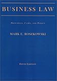 Business Law: Principles, Cases, and Policy, Fifth Edition