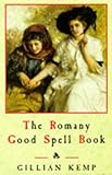 The Romany good spell book