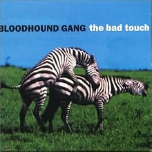 The Bad Touch