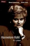 Hannelore Kohl: Ihr Leben
