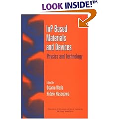 InP-Based Materials and Devices: Physics and Technology (Wiley Series in Microwave and Optical Engineering)