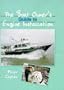 The Boat Owner's Guide to Engine Installation