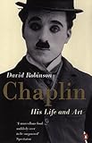 Chaplin : his life and art