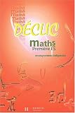 D�clic : Maths, premi�re ES - Enseignement obligatoire