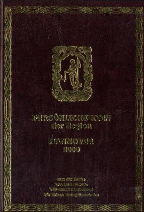 Pers�nlichkeiten der Region, Hannover 2000