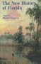 The New History of Florida (Florida Sesquicentennial)